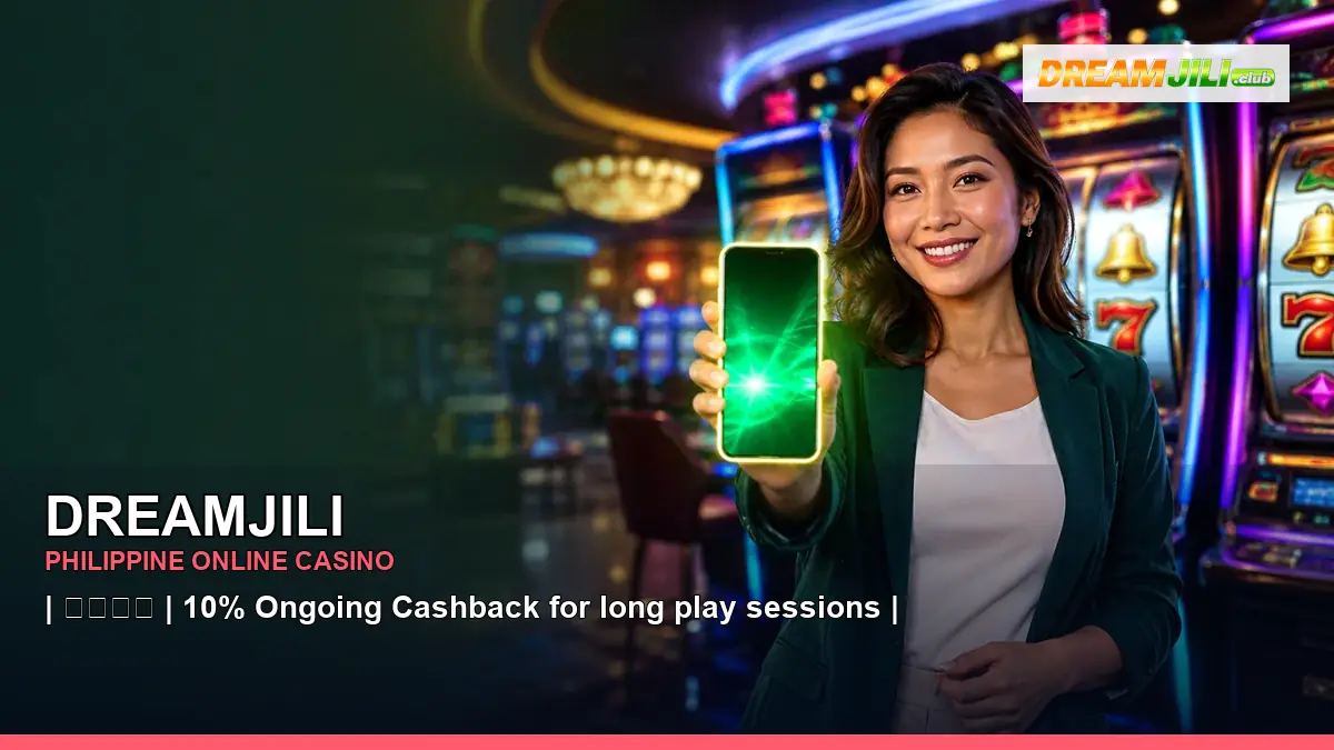 DREAMJILI mobile casino games and rewards overview for Philippine players with featured game highlights