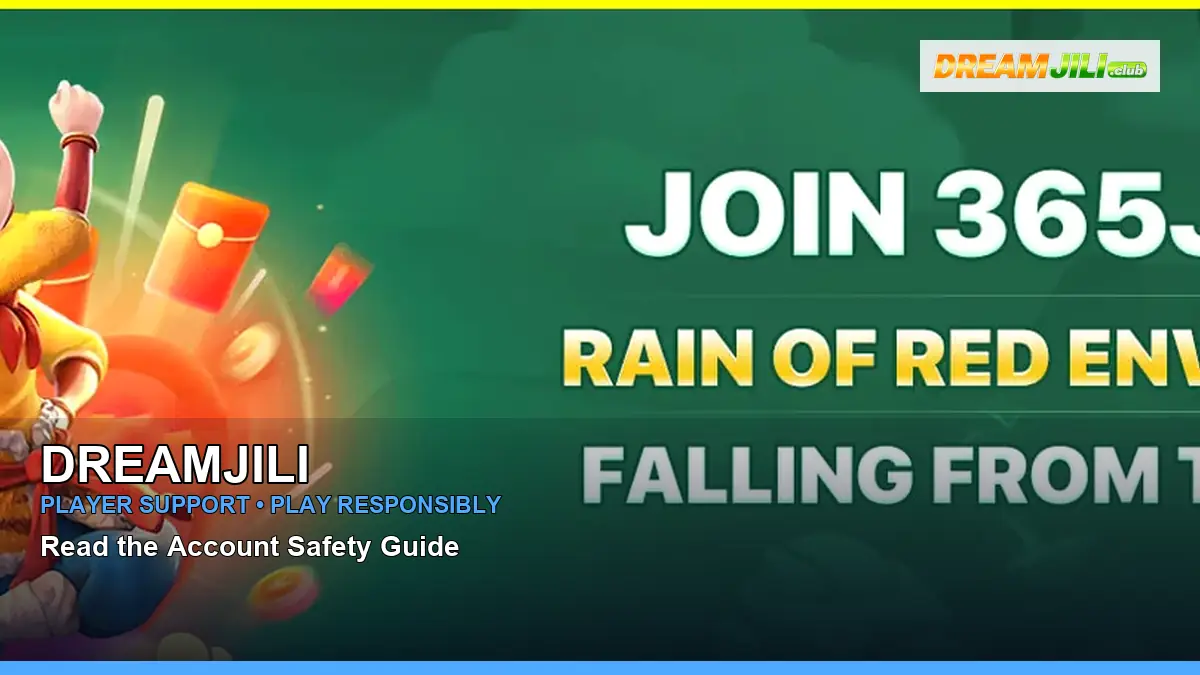DREAMJILI responsible play resources for Philippine players